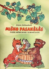 Miško pasakėlės. Padėk meškiukams suskaičiuoti
