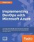 Implementing DevOps with Microsoft Azure
