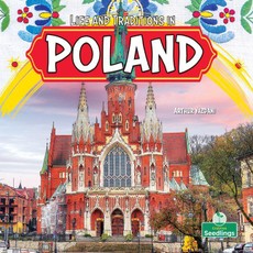 Life and Traditions in Poland