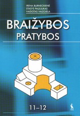 Braižybos pratybos 11-12 klasei