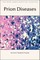 Prion Diseases