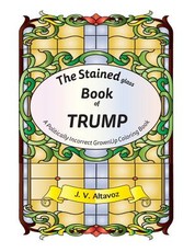 The Stained (glass) Book of Trump