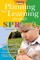 Planning for Learning through Spring