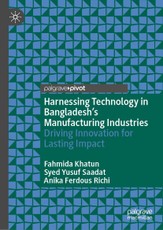Harnessing Technology in Bangladesh's Manufacturing Industries