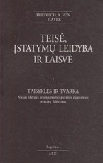Teisė, įstatymų leidyba ir laisvė I
