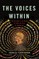 The Voices Within