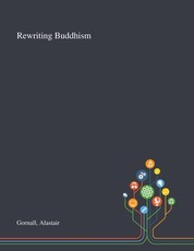 Rewriting Buddhism