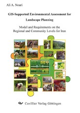GIS-Supported Environmental Assessment for Landscape Planning