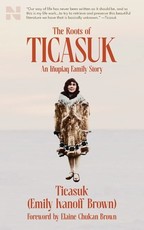 The Roots of Ticasuk