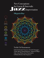 New Conceptions for Linear & Intervalic Jazz Improvisation