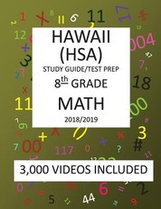 8th Grade HAWAII HSA, 2019 MATH, Test Prep