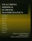 Brumbaugh, D: Teaching Middle School Mathematics