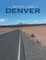 The White Line to Denver