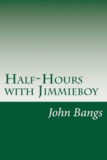 Half-Hours with Jimmieboy