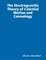 The Electrogravitic Theory of Celestial Motion and Cosmology