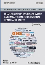 Changes in the World of Work and Impacts on Occupational Health and Safety