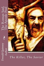 The Roman Saul, The Apostle Paul