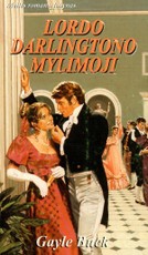 Lordo Darlingtono mylimoji. Meilės romanų lobynas