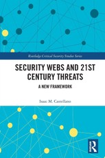 Security Webs and 21st Century Threats