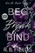 Beg, Break, Bind (Large Print)