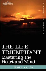 The Life Triumphant