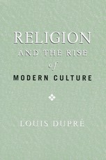 Religion and the Rise of Modern Culture