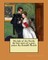 My lady of the North; the love story of a gray-jacket. By