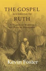 The Gospel According to Ruth