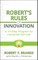 Robert's Rules of Innovation