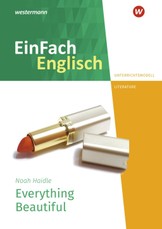 Everything Beautiful. Unterrichtsmodelle