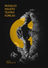 Pasvalio krašto teatro kūrėjai