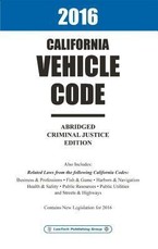 2016 California Vehicle Code Abridged
