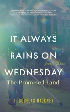 It Always Rains on Wednesday, Book Three