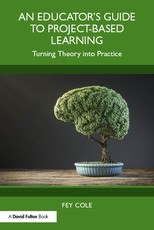 An Educators Guide to Project-Based Learning