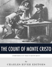 Everything You Need to Know About the Count of Monte Cristo