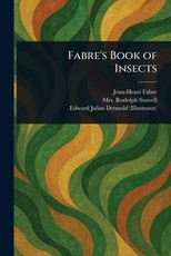 Fabre's Book of Insects