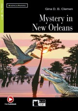 Mystery in New Orleans. Lektüre mit Audio-Online 
