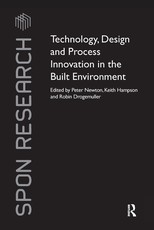 Technology, Design and Process Innovation in the Built Environment