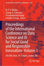 Proceedings of the International Conference on Data Science and AI for Social Good and Responsible Innovation- Volume 1