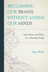 Reclaiming Our Brains Without Losing Our Minds