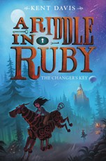 Davis, K: Riddle in Ruby: The Changer's Key