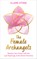 The Female Archangels