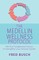 The Medellin Wellness Protocol