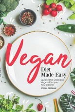 Vegan Diet Made Easy