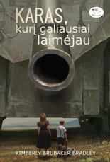 Karas, kurį galiausiai laimėjau