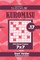 Sudoku Kuromasu - 200 Master Puzzles 7x7 (Volume 17)