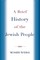 A Brief History of the Jewish People