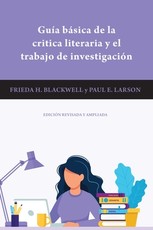 GuÃ­a BÃ¡sica de la Critica Literaria Y El Trabajo de InvestigaciÃ³n