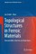 Topological Structures in Ferroic Materials