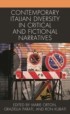 Contemporary Italian Diversity in Critical and Fictional Narratives